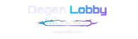 Degen Lobby - Home